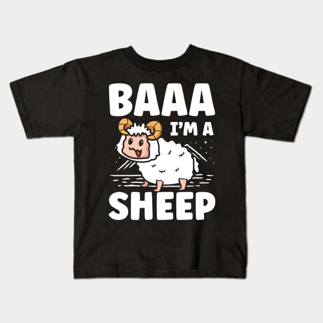 Baaa I'm a Sheep Kids T-Shirt by AngelBeez29